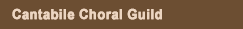 Cantabile Choral Guild